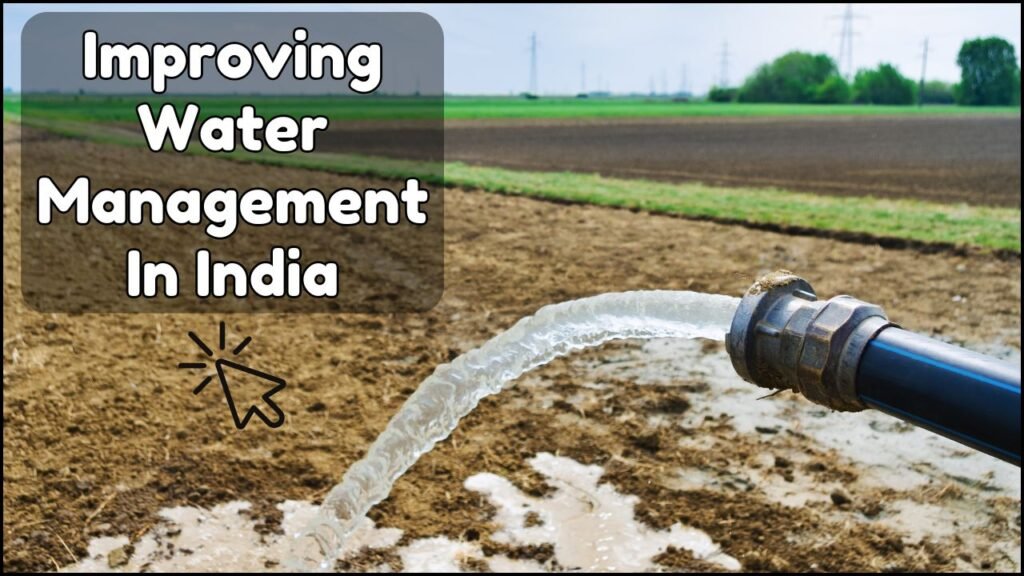 Improving Water Management